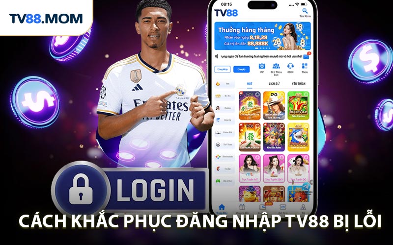 Nguyên nhân và cách khắc phục khi đăng nhập TV88 bị lỗi